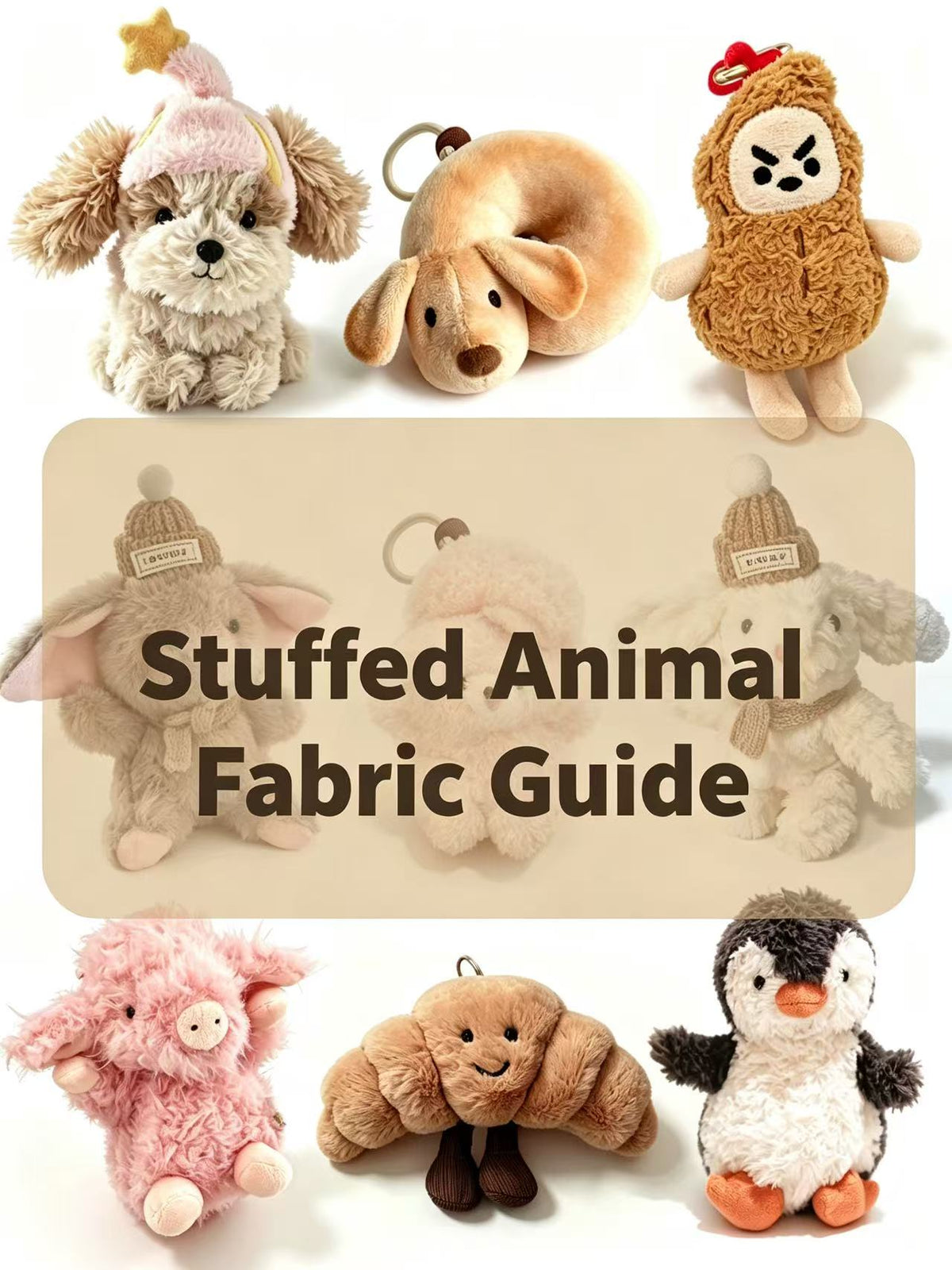 Stuffed Animal Fabric Guide cover image, cute and goofy collection of soft plush keychains and toys from PlushAgent on clean white background